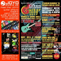 Leeds Bradford Guitar Show - Feel the JOYO Sunday 10th September 2017 Leeds Bradford Guitar Show - Feel the JOYO Sunday 10th September 2017